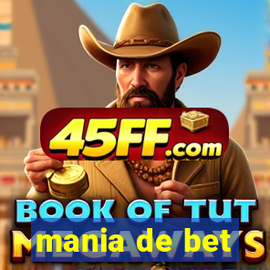 mania de bet